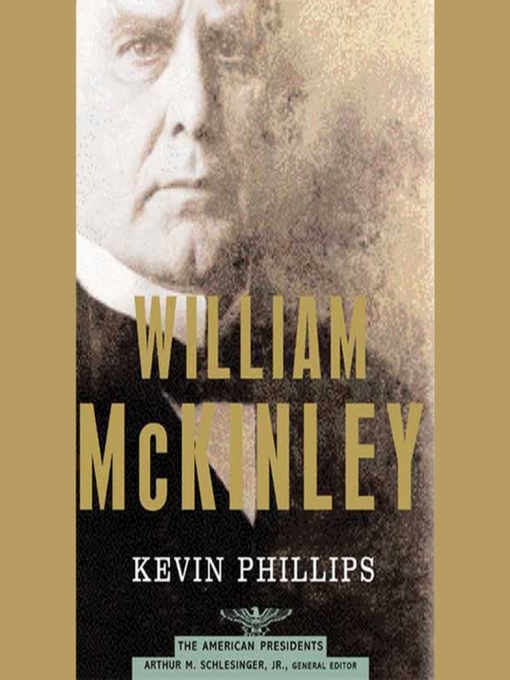 Title details for William McKinley by Kevin Phillips - Wait list